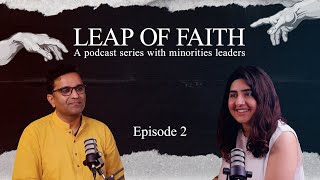 Leap of Faith A podcast series with minorities leaders Dr Yaqoob Bangash  Loksujag [upl. by Nakashima]