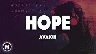 AVAION  Hope Lyrics [upl. by Tila]