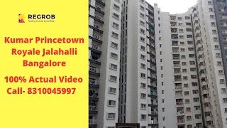 Kumar Princetown Royale Jalahalli Bangalore  Sales 8310045997  Actual Video [upl. by Imoen]