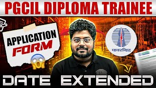 PGCIL Diploma Trainee 2024  Application Form Date Extended 🤔 [upl. by Yednarb]