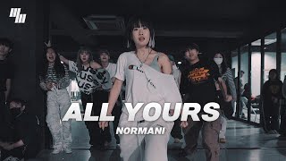 Normani  All Yours DANCE  Choreography by 조성아 SEONGA  LJ DANCE STUDIO l 분당댄스학원 [upl. by Ijnek]