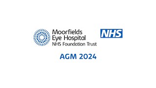 Moorfields Eye Hospital NHS Foundation Trust  AGM 2024 [upl. by Aileduab362]