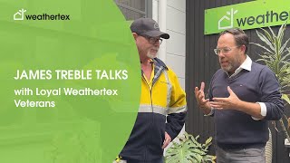 James Treble Talks with Loyal Weathertex Veterans [upl. by Kelton]