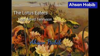 The Lotos Eaters by Alfred Tennyson bangla summary । লোটাস ইটারস। বাংলা সারমর্ম। [upl. by Pennebaker]