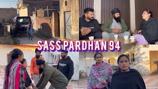 Sas Pardahn ਸੱਸ ਪ੍ਰਧਾਨ episode94  NEW PUNJABI 2024  PREET SANDEEP VICKY KAWAL [upl. by Yggep]