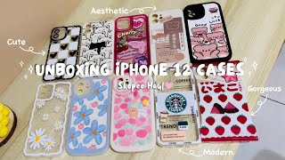 Unboxing iPhone 12 cases  Aesthetic Case Haul Cute amp Minimalist Design Shopee Haul [upl. by Eeima599]