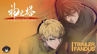 Tower of God 2° Temporada  Trailer Principal FANDUB [upl. by Ynattir]