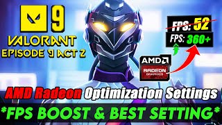 AMD Radeon Best Settings For Valorant Episode 9 Act 2  Valorant Episode 9 Act 2 FPS Boost Guide [upl. by Erbua]