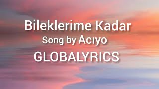 Bileklerime Kadar Aciyo  ido Tatlises Turkey song  GLOBALYRICS [upl. by Armallas]