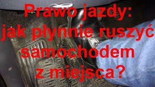 Jak płynnie ruszyć samochodem z miejsca Najcenniejsze podpowiedzi od trenera pozytywnej jazdy [upl. by Okuy44]