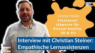 Empathische Lernassistenzen für alle  Interview mit Christian Steiner [upl. by Bryner211]