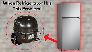 How And When Refrigerator Compressor Should be Replaced [upl. by Morey]