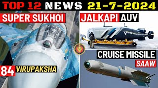 Indian Defence Updates  Super Sukhoi RadarSAAW Cruise MissileJalkapi AUVAstra MK2 Induction [upl. by Ettezel329]