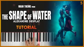 SHAPE OF WATER by Alexandre Desplat  Piano Tutorial Part 1 [upl. by Alahsal]