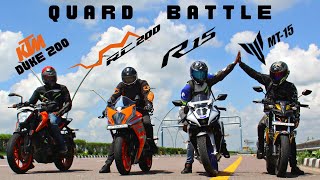 Yamaha R15m vs KTM RC200 vs Yamaha MT15 vs KTM Duke 200 Drag Race [upl. by Felicle]