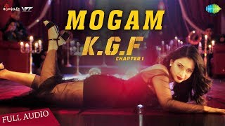 Mogam Song  Audio  KGF Tamil Movie  Yash  Tamannaah  Prashanth Neel  Airaa Udupi  Ravi Basrur [upl. by Nnav]