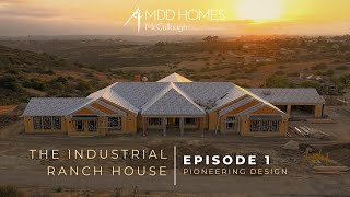 The Industrial Ranch House Episode 1  Pioneering Design [upl. by Hartman]