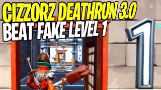 BEATING THE IMPOSSIBLE’ LEVEL 1 in CIZZORZ DEATHRUN 30 Fortnite Creative [upl. by Emanuel]