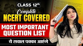 Class 12 Board Exam Most Important Questions List  Complete NCERT Cover By Ayushi Maam [upl. by Ahseid]