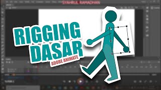 RIGGING DASAR ADOBE ANIMATE [upl. by Adnawyek]