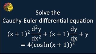 CauchyEuler differential equation [upl. by Cerelly688]