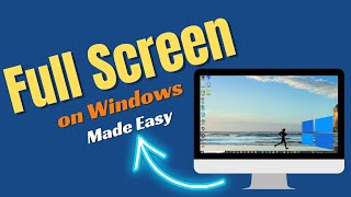 Full Screen on Windows Made easy [upl. by Berky]