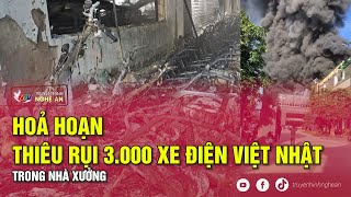 Hoả hoạn thiêu rụi 3000 xe điện Việt Nhật trong nhà xưởng [upl. by Imoen]