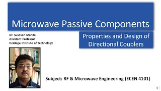 L19 Microwave  Directional Coupler  Bethe hole Coupler  Two hole Coupler [upl. by Amby662]