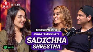 Miss Nepal 2010 Sadichha Shrestha  Namlo on Air S2 EP 20 [upl. by Llevron]