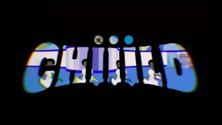 Chiiild  Count Me Out Lyric Video [upl. by Natrav]