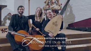 JeanBaptiste Barriére  Triosonate gmoll  Trio des Lausitzer Barockensembles  YouTube Music [upl. by Stanislaw]