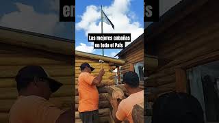 Construimos las mejores Cabañas en todo el país Con troncos de madera reforestada cabañas [upl. by Ynnam]