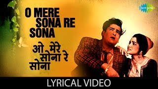 O mere sona re with lyrics  ओ मेरे सोना रे गाने के बोल Teesri Manzil Shammi Kapoor Asha parekh [upl. by Hervey]