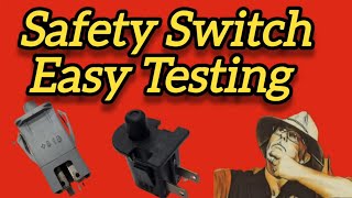 Test Any Lawn Mower Safety Switch Easily [upl. by Sherill424]