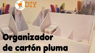 Organizador de Escritorio con Cartón pluma  Materialescolares [upl. by Hound]