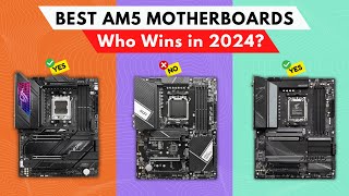 Best AM5 Motherboards 2024 watch before you buy [upl. by Socin915]