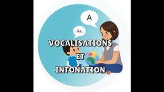 Vocalisations et intonation [upl. by Ymmik]