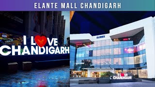 ELANTE MALL CHANDIGARH  Complete tour  MY FIRST VLOG [upl. by Aronoh]