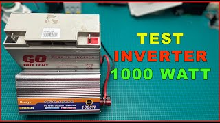 TEST INVERTER 1000 WATT DC TO AC  HANAYA [upl. by Ivanna52]