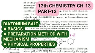 12th Chemistry Ch13Part12Preparation amp physical properties of Diazonium saltsStudy with Farru [upl. by Hannavahs955]