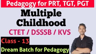 Multiple Childhood Factors Similarities and Diversities  BEd  CTET  Complete CDP  Dream Batch [upl. by Atcele]