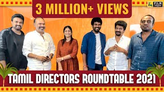 The Tamil Directors Roundtable 2021  Subtitled  Sudha  Vijay  Venkat  Vignesh  Nelson  Arun [upl. by Bernj]