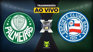 PALMEIRAS 2 X 0 BAHIA AO VIVO DIRETO DO ALLIANZ PARQUE  TRANSMISSÃO AO VIVO  BRASILEIRÃO  0707 [upl. by Eioj132]