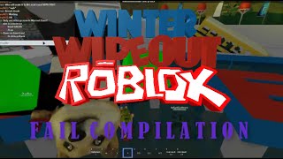 Winter Wipeout ROBLOX Fail Compilation [upl. by Niwrehs]