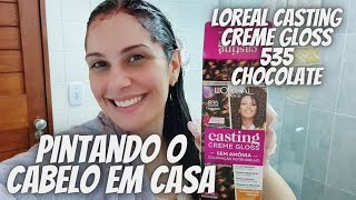 Pintando cabelo em casa COR CHOCOLATE LOREAL CASTING GLOSS [upl. by Les]