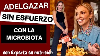 Cómo ADELGAZAR FÁCIL y SANO cuidando tu MICROBIOTA con EXPERTA EN NUTRICIÓN Simplemente Diosas [upl. by Joel]