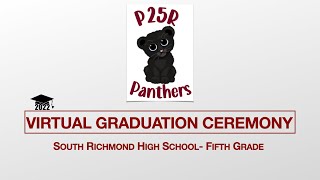 South Richmond High School Fifth Grade Alternate 2022 Graduation [upl. by Saref]