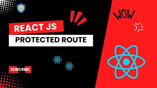 🔥 Protected Routes in React JS [upl. by Alleahcim335]