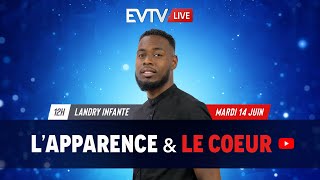 LApparence amp le Cœur  Evangile TV Live  Landry INFANTE [upl. by Kenon672]