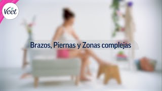 Cómo depilarse las piernas brazos y zonas complejas con bandas de cera fría Veet Expert [upl. by Ilyssa]